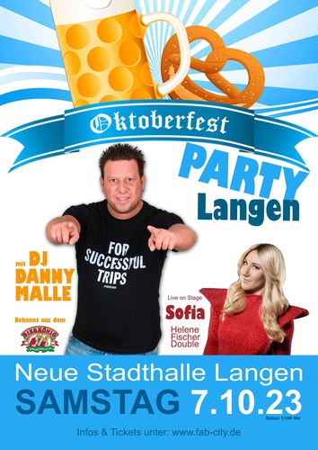 1. Oktoberfestparty Langen #mit DJ DANNY MALLE & SOFIA#